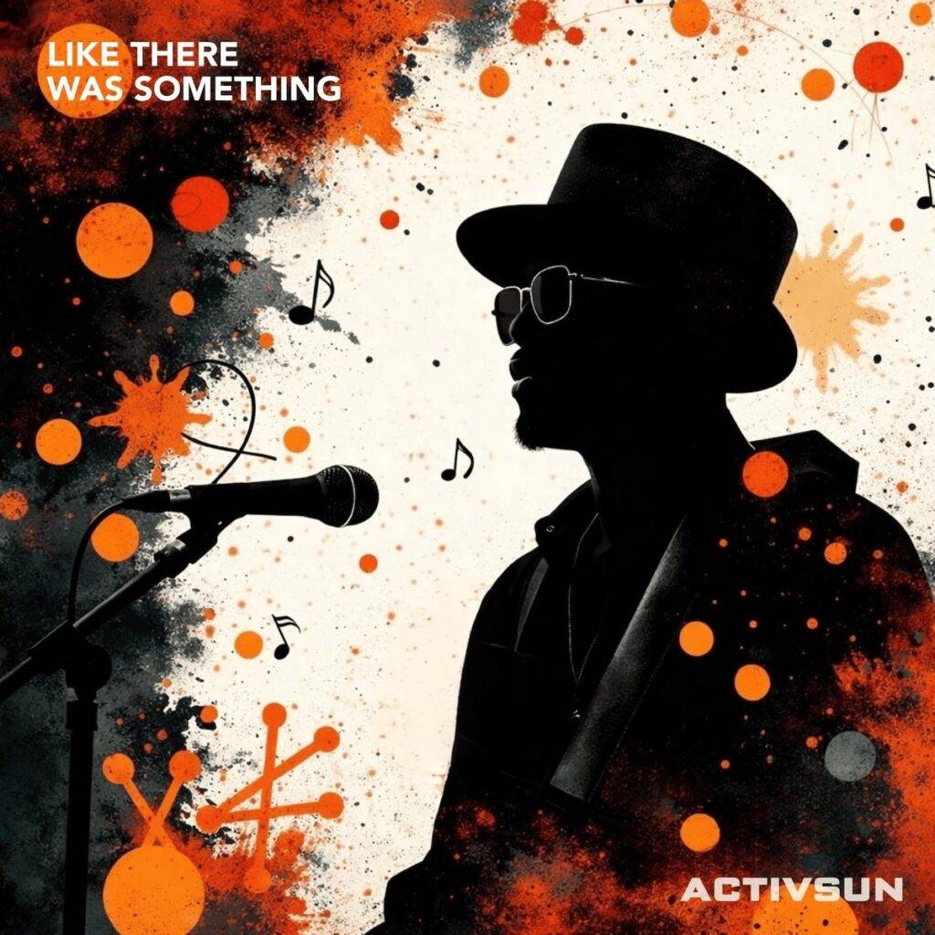 Like There Was Something